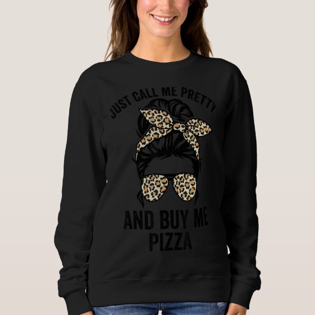 Ring mig Söt och köp Pizza Girls Pizza. T Shirt (Framsida)