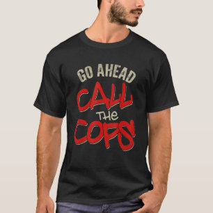Ring polisen i Cops Pun Joke Police 1 T Shirt