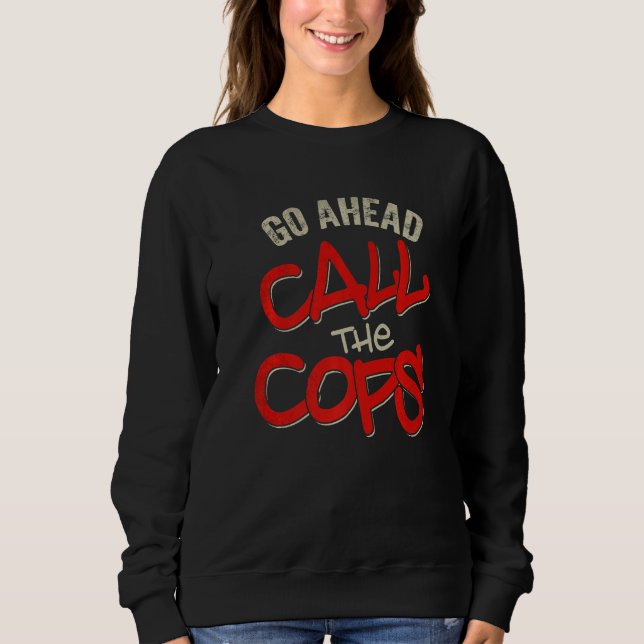 Ring polisen i Cops Pun Joke Police 1 T Shirt (Framsida)