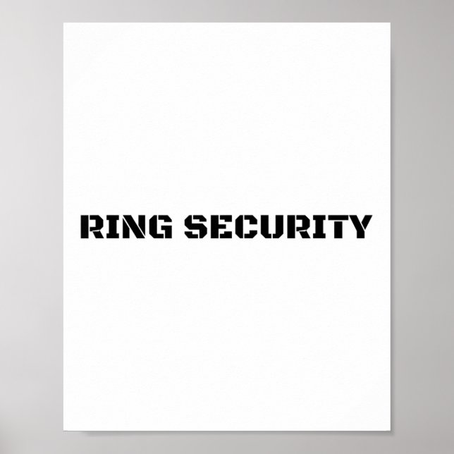 Ring Security Funny Bröllop Bride Groom Party Gift Poster (Framsidan)