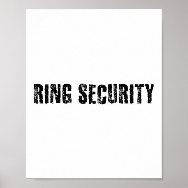 Ring Security Funny Bröllop Bride Groom Party Gift Poster (Framsidan)