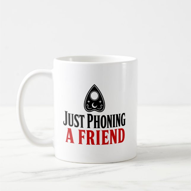 Ringa en vän - rolig Ouija-bräda Kaffemugg (Vänster)