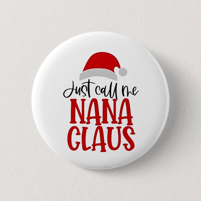 Ringa Mig Nana Claus Julmamma  Knapp (Framsida)