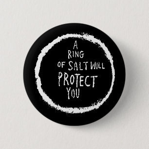 Ringen av ska salt skyddar dig! knapp