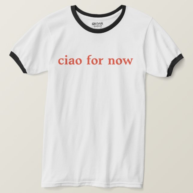 RingerT-tröja "ciao för nu" korall T Shirt (Design framsida)