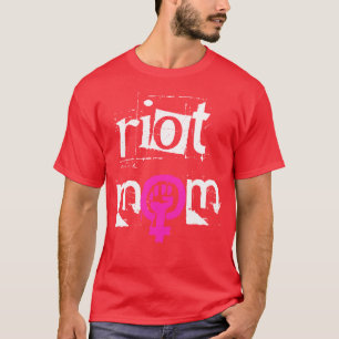 RIOT GRRL MAMMA, vit text T Shirt