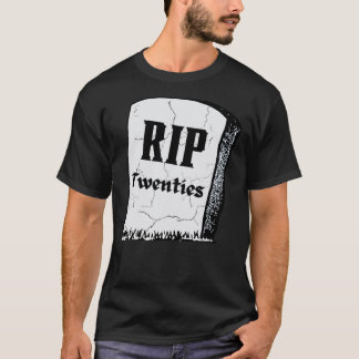 RIP 20-årsjubileum 20-årsjubileum död till min tju T Shirt