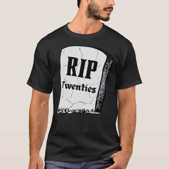 RIP 20-årsjubileum 20-årsjubileum död till min tju T Shirt (Framsida)