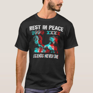 Rip 999 Xxx Legends Die Vintage Shirt - Tren T Shirt