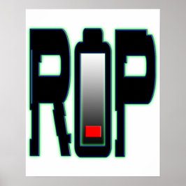 RIP-batteri Poster