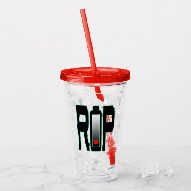 RIP Battery Acrylic Tumbler Take Away Mugg (Framsida Ice)