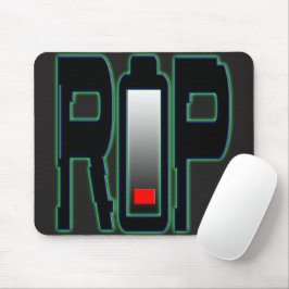 RIP Battery Mousepad Musmatta