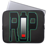 RIP Battery Neoprene Laptop sleeve