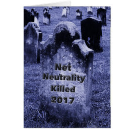 RIP Net Neutrality Gravestone Hälsningskort