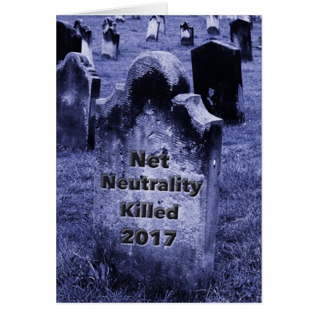 RIP Net Neutrality Gravestone Hälsningskort (Framsidan)