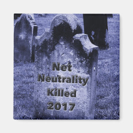 RIP Net Neutrality Gravestone Magnet