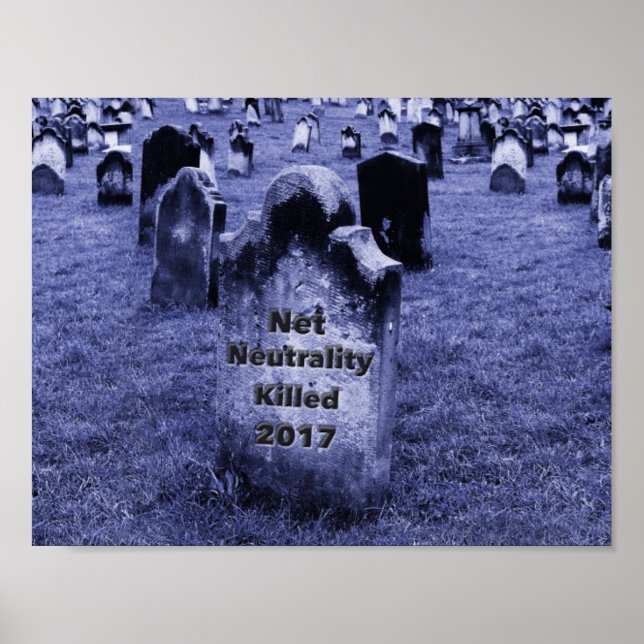 RIP Net Neutrality Gravestone Poster (Framsidan)