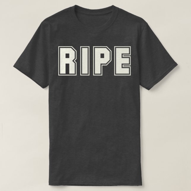 RIPE T SHIRT (Design framsida)