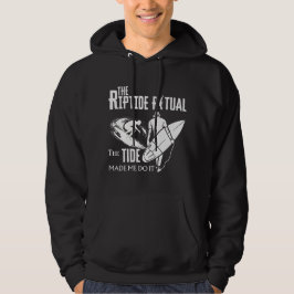 Riptide ritualen tidvattnet fick mig att göra det hoodie