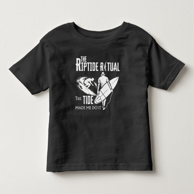 Riptide ritualen tidvattnet fick mig att göra det t shirt (Framsida)