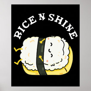 Ris and Shine Funny Sushi Pun Mörk BG Poster