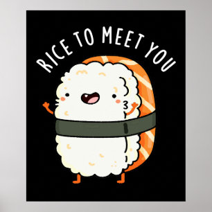 Ris att träffa dig med Sushi Pun Mörk BG Poster