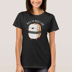 Ris att träffa dig med Sushi Pun Mörk BG T Shirt