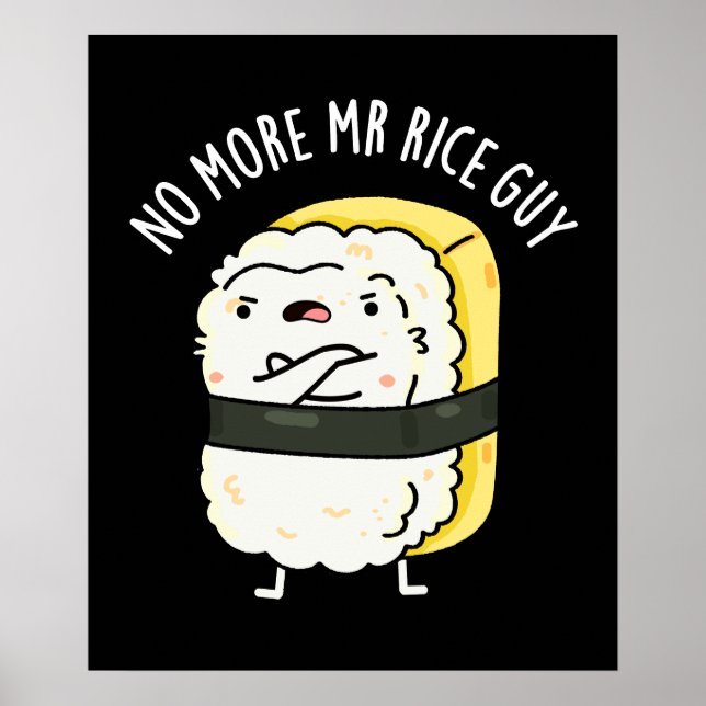 Ris Guy Funny Sushi Pun Mörk BG Poster (Framsidan)