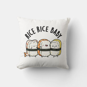 Ris Ris Baby Funny Sushi Food Pun Kudde
