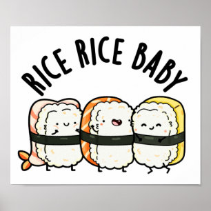 Ris Ris Baby Funny Sushi Food Pun Poster