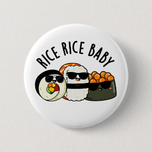 Ris Ris Baby Funny Sushi Roll Pun Knapp