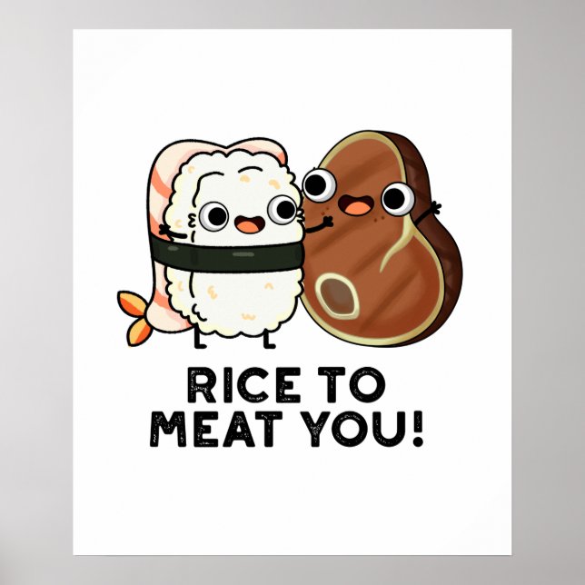 Ris till Kött är du noj Sushi Steak Pun Poster (Framsidan)