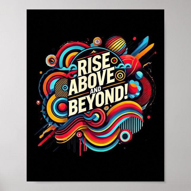 Rise Above And Beyond Bold Abstract Motivational Q Poster (Framsidan)
