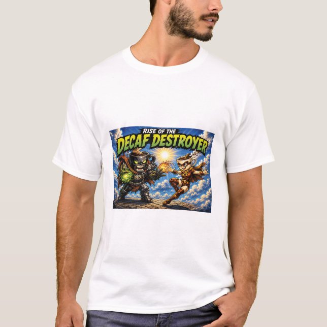 Rise of the Decaf Destroyer Kaffe Superhjälte Teck T Shirt (Framsida)