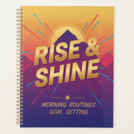 Rise & Shine Planner