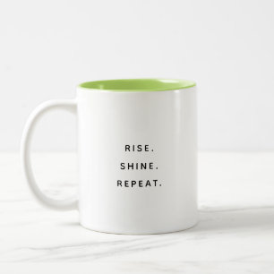 Rise Shine Repeat Typografi Modern Tvåtons Mugg
