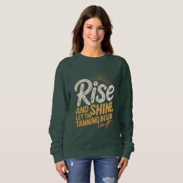 Rise & Shine T Shirt