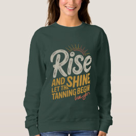 Rise & Shine T Shirt