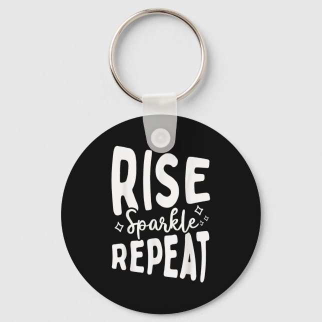 Rise Sparkle Repeat - Sitive Mindset Motivational  Nyckelring (Framsida)