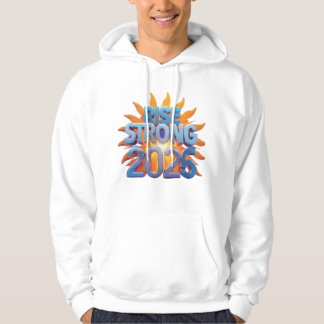 Rise Strong 2026 Tröja Hoodie