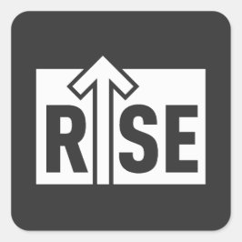 Rise Typographic Uplifting Clean Black Shirt Fyrkantigt Klistermärke
