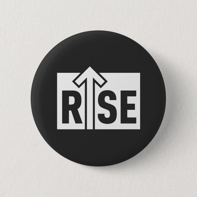 Rise Typographic Uplifting Clean Black Shirt Knapp (Framsida)