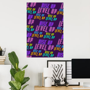 Rise Up Level Up Positive Quote Poster