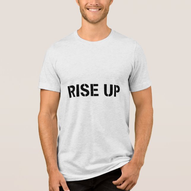 RISE UP – Stencil Motivational Quote T-Shirt (Framsida)