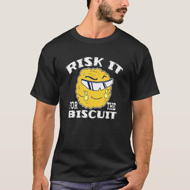 Risk It For The Biscuit Kyckling Solglasögon Konst T Shirt (Framsida)