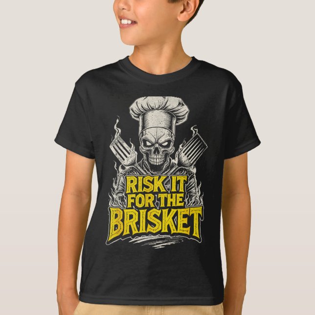 Risk It For The Brisket Funny Bbq Lovers Grill Smo T Shirt (Framsida)