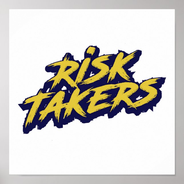 "Risk Takers" Urban Style Typography Poster (Framsidan)