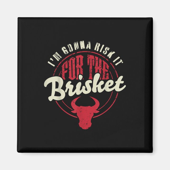Riskera Det För Brisket Rolig Kött Rökmaskin Grill Magnet (Framsidan)