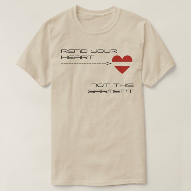 Riv Ert Hjärta — Inte den här Tröjan T Shirt (Design framsida)