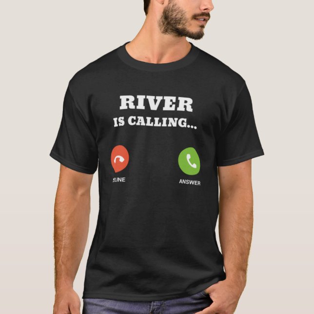 River is Calling T Shirt (Framsida)